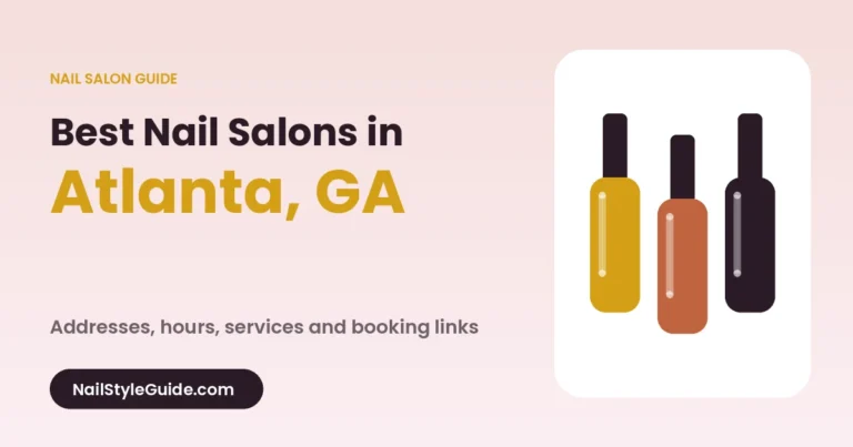 Best Nail Salons in Atlanta, Georgia