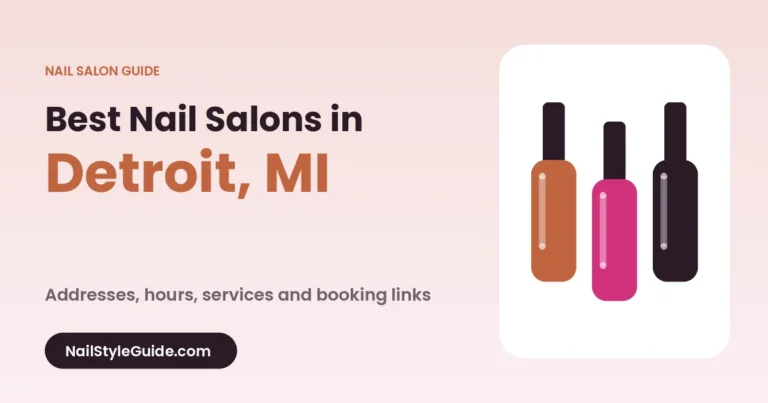 Best Nail Salons in Detroit, Michigan