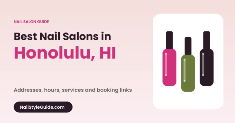 Best Nail Salons in Honolulu, Hawaii