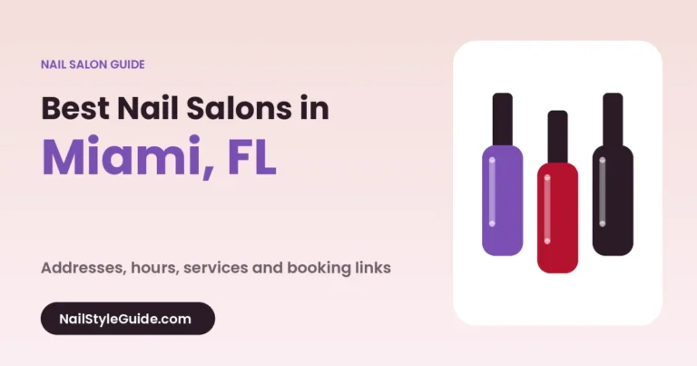 Best Nail Salons in Miami, Florida