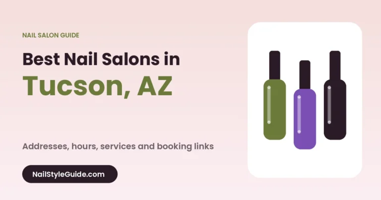 Best Nail Salons in Tucson, Arizona