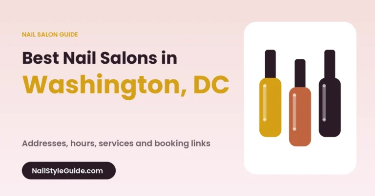 Best Nail Salons in Washington, DC
